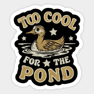 Funny Duck Too Cool For The Pond Sticker